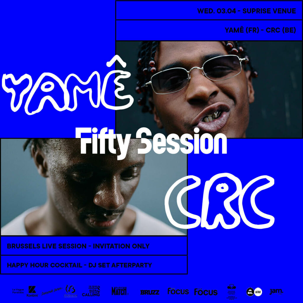 FIFTY SESSION I YAMÊ x CRC